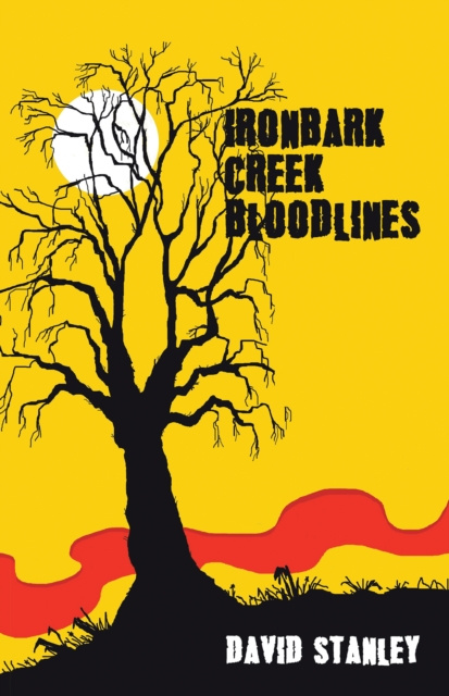 E-Book Ironbark Creek Bloodlines David Stanley