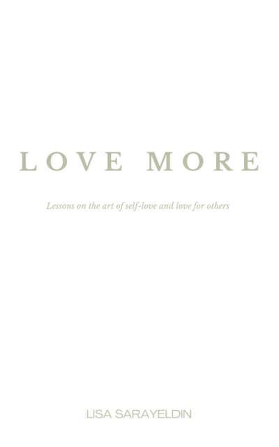 E-knjiga Love More Lisa Sarayeldin