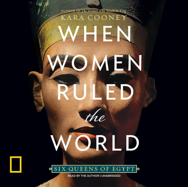 Audiokniha When Women Ruled the World Kara Cooney