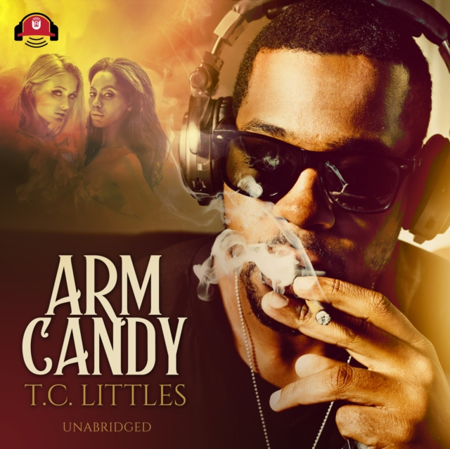 Audiobook Arm Candy T. C. Littles