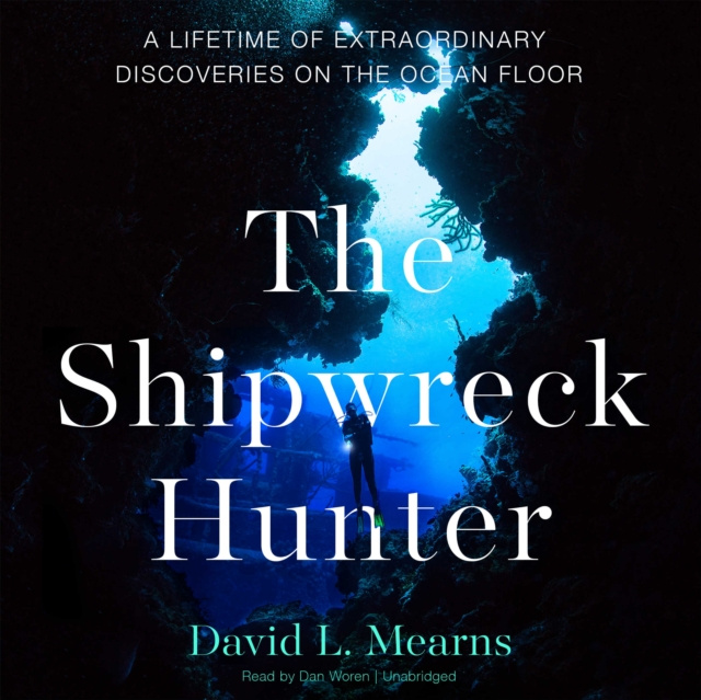 Audiokniha Shipwreck Hunter David L. Mearns