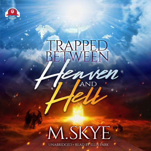Audiobook Trapped between Heaven and Hell M. Skye