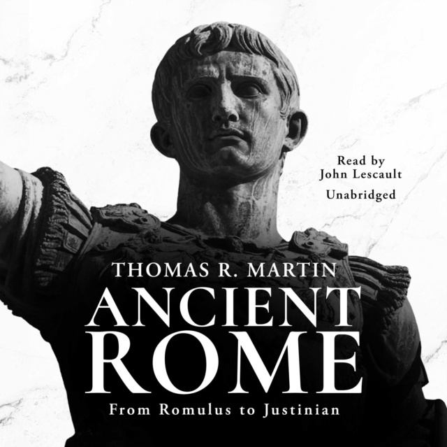 Audiobook Ancient Rome Thomas R. Martin