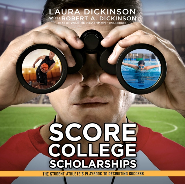 Audiokniha Score College Scholarships Laura Dickinson