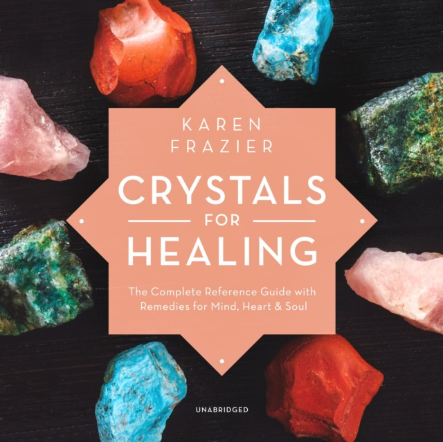 Audiokniha Crystals for Healing Karen Frazier