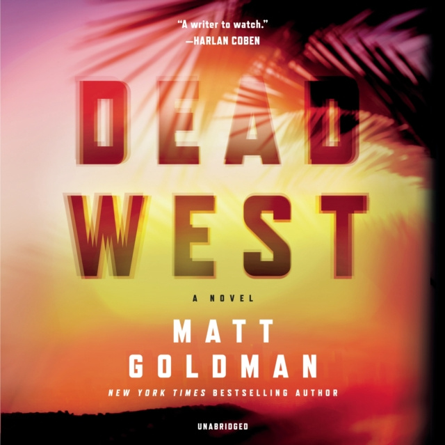 Audiokniha Dead West Matt Goldman