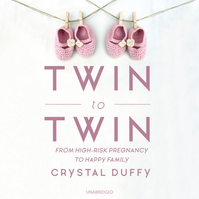 Audiobook Twin to Twin Crystal Duffy