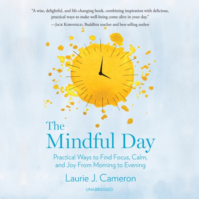 Audiobook Mindful Day Laurie J. Cameron