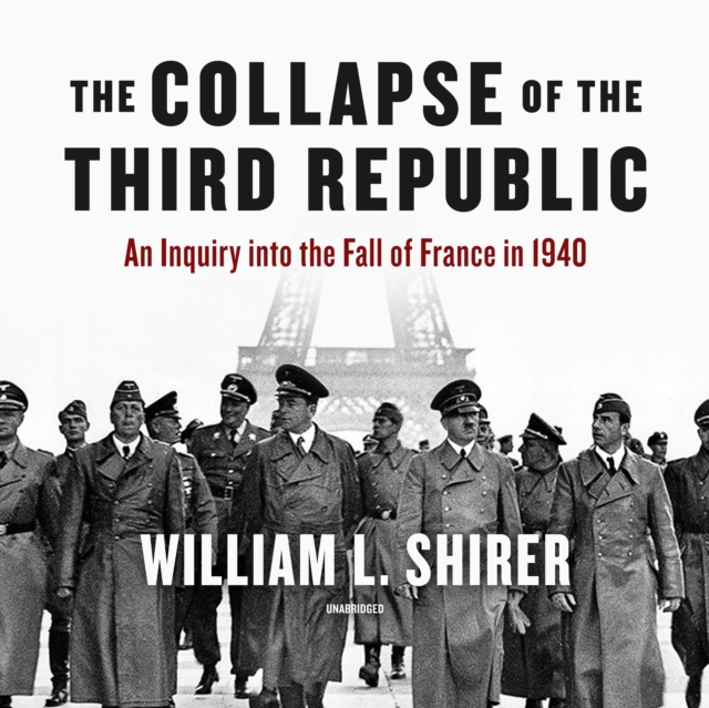 Ακουστικό βιβλίο Collapse of the Third Republic William L. Shirer