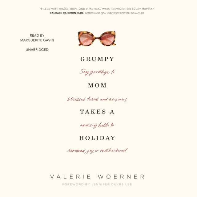 Audio knjiga Grumpy Mom Takes a Holiday Valerie Woerner