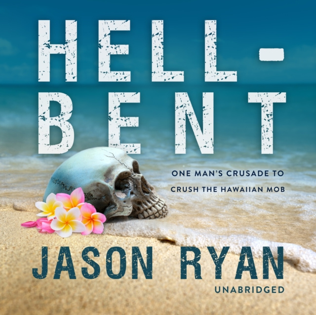 Audiobook Hell-Bent Jason Ryan