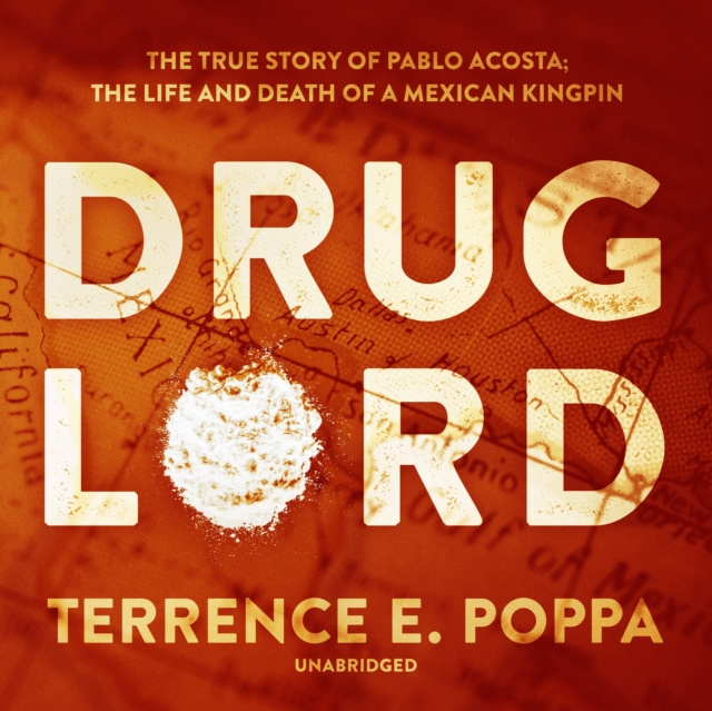Аудиокнига Drug Lord Terrence E. Poppa