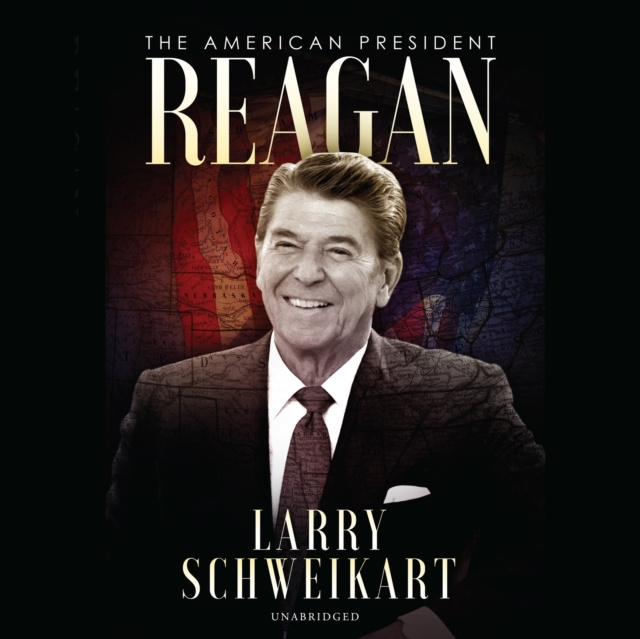 Audiobook Reagan Larry Schweikart