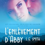 Audiokniha L'enlevement d'Abby S.E. Smith