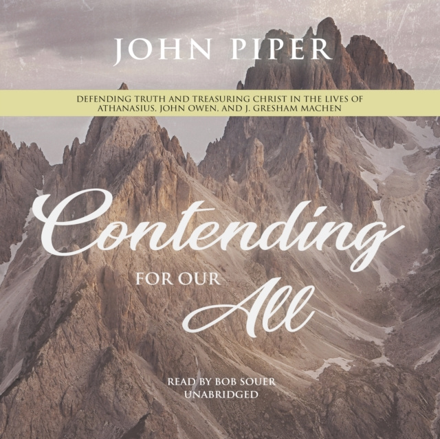 Audiobook Contending for Our All John Piper