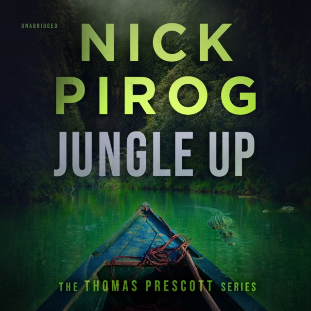 Audiobook Jungle Up Nick Pirog
