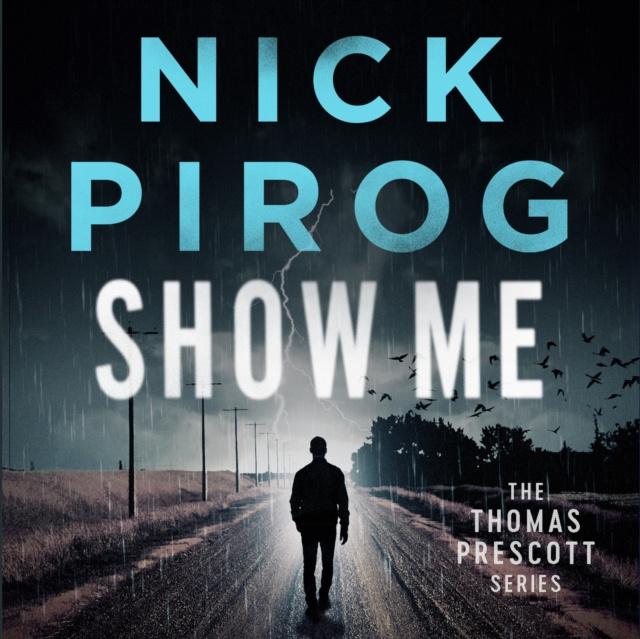 Audiobook Show Me Nick Pirog
