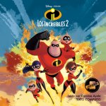 Аудиокнига Incredibles 2 (Spanish Edition) Disney Press