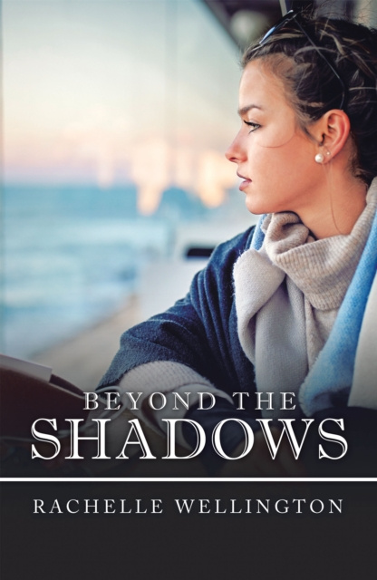 E-knjiga Beyond the Shadows Rachelle Wellington