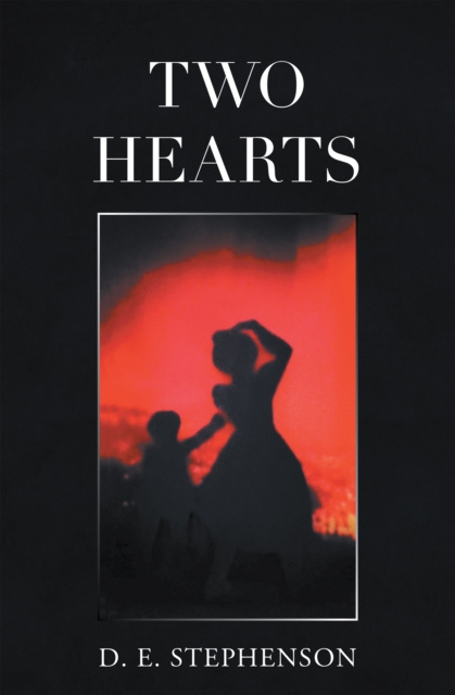 E-knjiga Two Hearts D. E. Stephenson