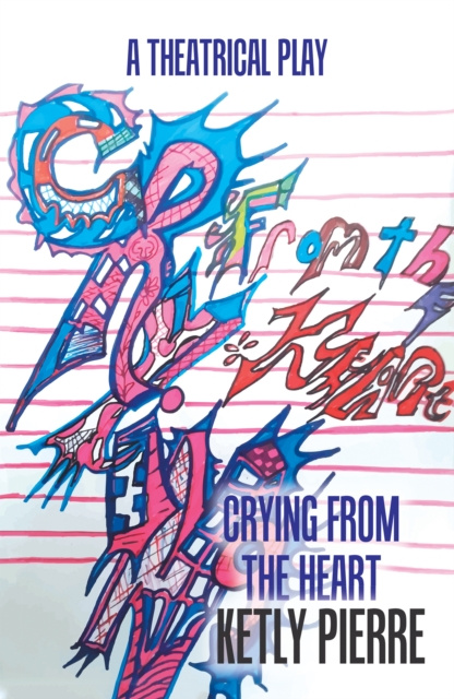 E-knjiga Crying from the Heart Ketly Pierre