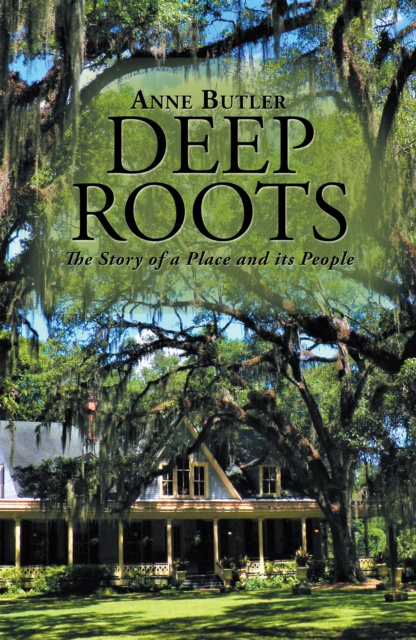 E-book Deep Roots Anne Butler