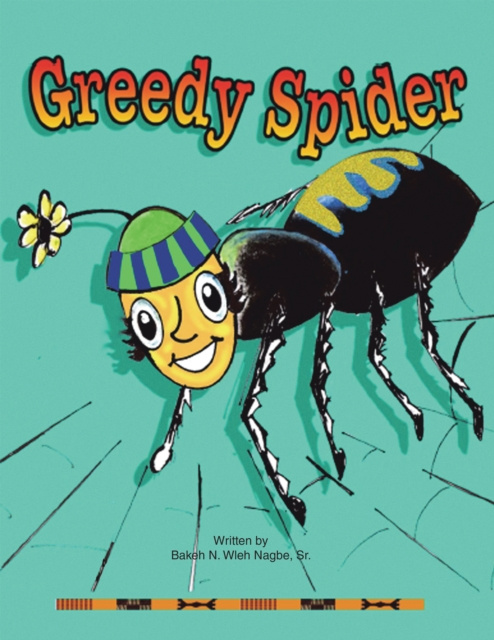 E-knjiga Greedy Spider Bakeh N. Wleh Nagbe Sr.