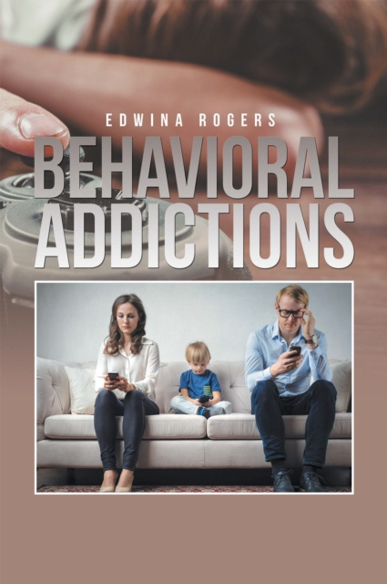 E-knjiga Behavioral Addictions Edwina Rogers