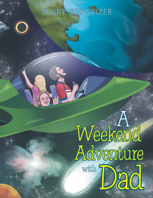 E-knjiga Weekend Adventure with Dad Sonny Schweizer