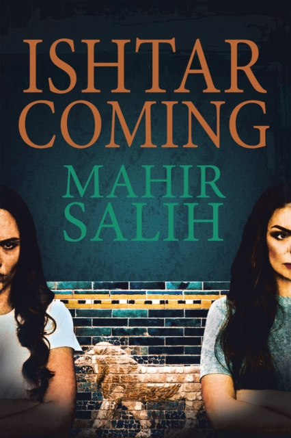 E-book Ishtar Coming Mahir Salih