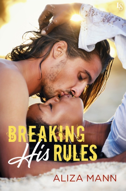 E-book Breaking His Rules Aliza Mann