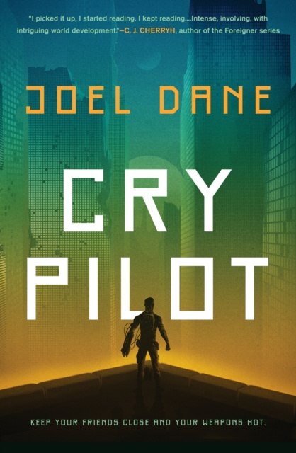 E-book Cry Pilot Joel Dane