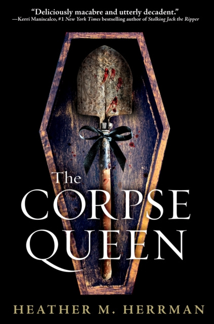 E-kniha Corpse Queen Heather M. Herrman