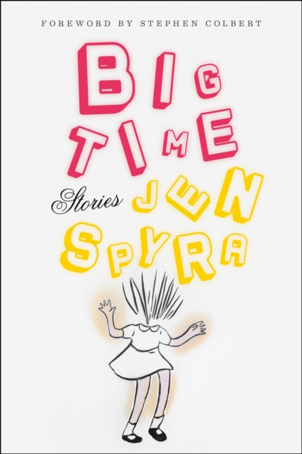 E-knjiga Big Time Jen Spyra