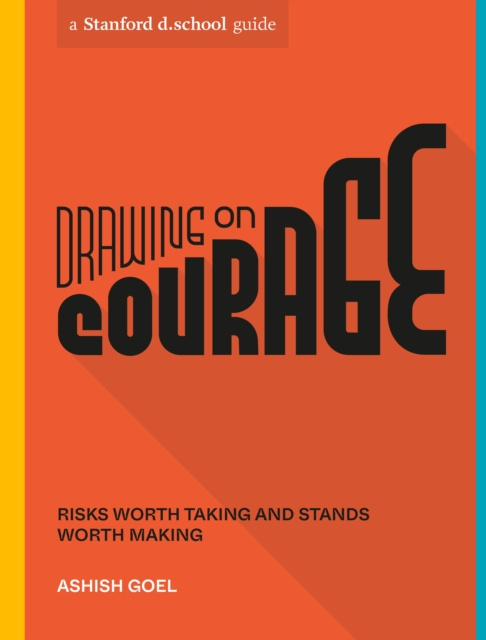 E-book Drawing on Courage Ashish Goel