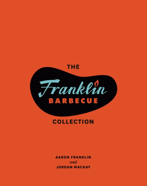 E-kniha Franklin Barbecue Collection [Two-Book Bundle] Aaron Franklin