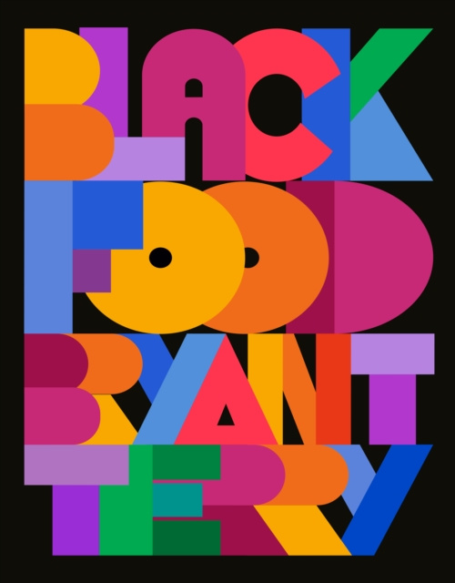 E-kniha Black Food Bryant Terry