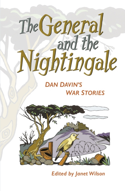 E-knjiga General and the Nightingale Dan Davin