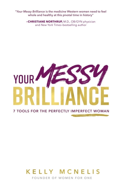 E-kniha Your Messy Brilliance Kelly McNelis