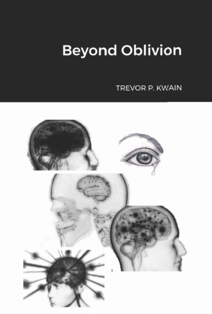 E-book Beyond Oblivion Trevor P. Kwain