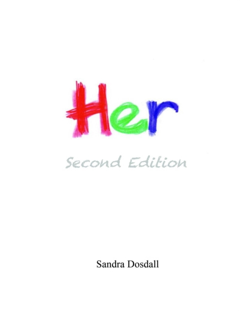E-book Her- Second Edition Sandra  Lynn Dosdall