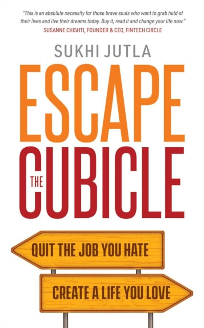E-knjiga Escape the Cubicle Sukhi Jutla