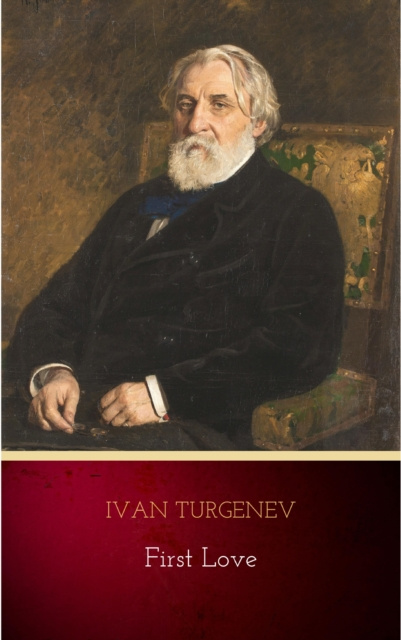 E-knjiga First Love Ivan Turgenev
