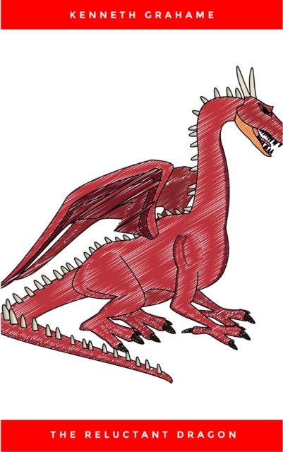 E-knjiga Reluctant Dragon Kenneth Grahame