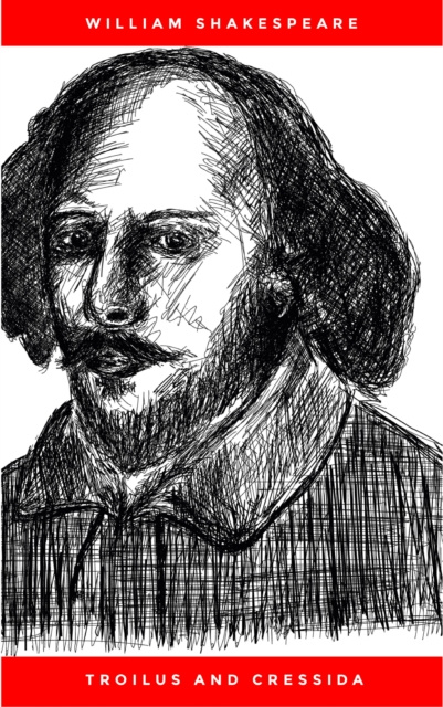 E-knjiga Troilus and Cressida William Shakespeare