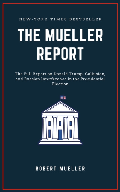 E-kniha Mueller Report Robert S. Mueller