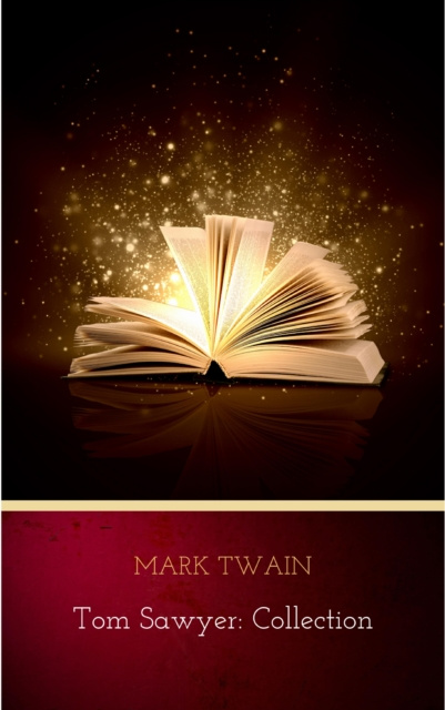 E-knjiga Tom Sawyer: Collection Mark Twain