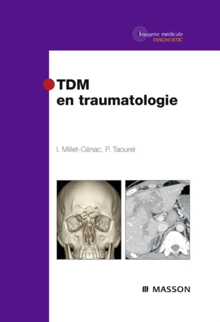 E-kniha TDM EN TRAUMATOLOGIE Ingrid Ingrid Millet-Cenac
