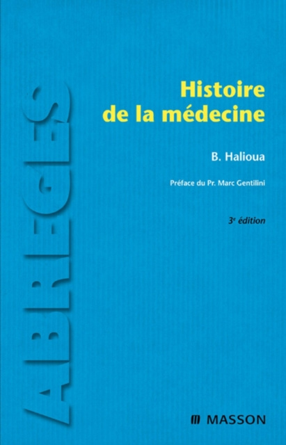 E-book Histoire de la medecine Bruno Halioua