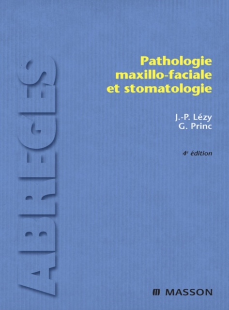 E-kniha Pathologie maxillo-faciale et stomatologie Jean-Pierre Lezy